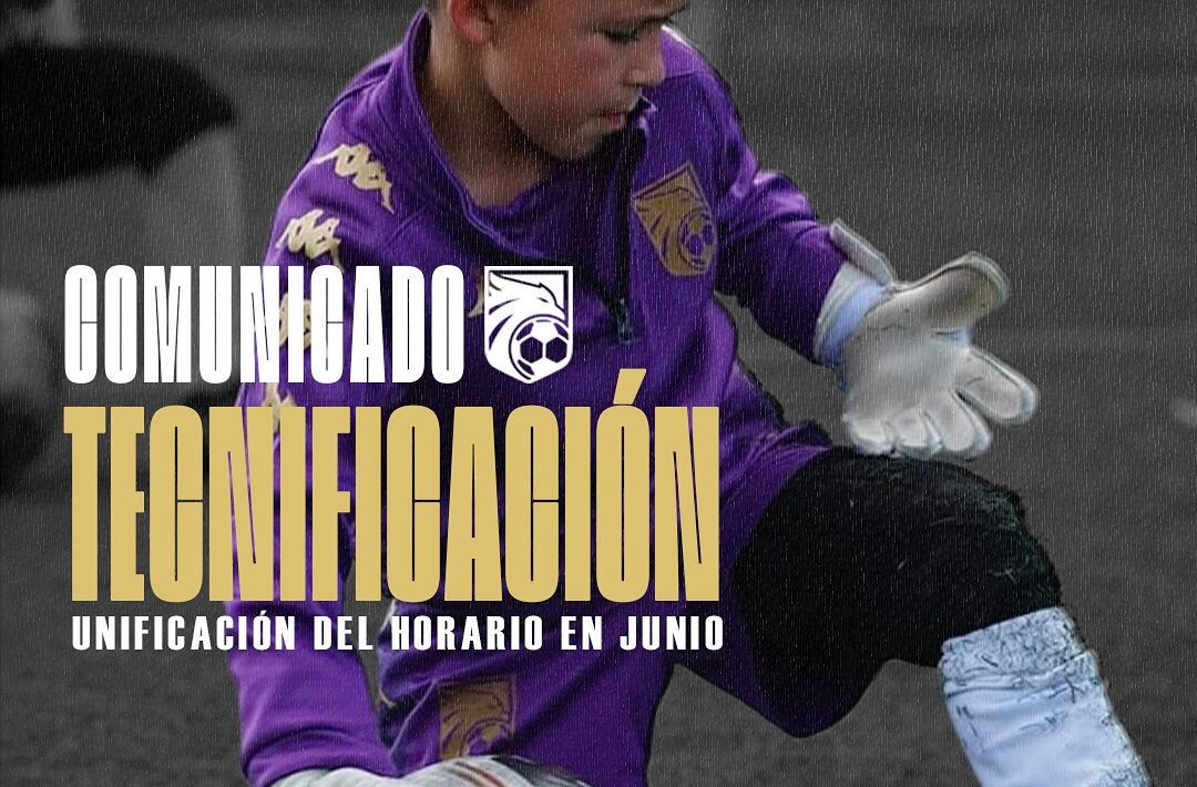 COMUNICADO OFICIAL: Unificación de horarios en tecnificación por altas temperaturas